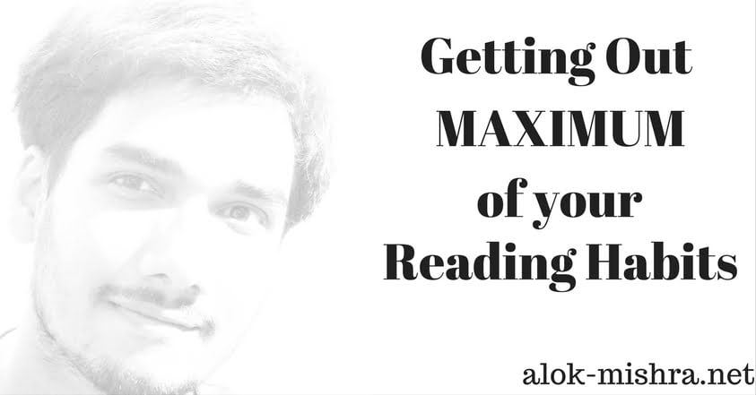 Reading Habits Getting Maximum