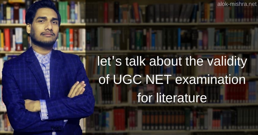 why UGC NET for English literature is absurd!