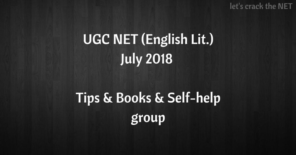 UGC NET July 2018 English Literature guide help