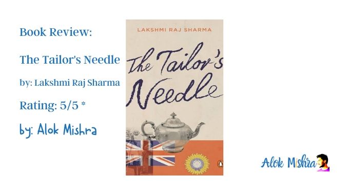 The Tailor's Needle by Lakshmi Raj Sharma review