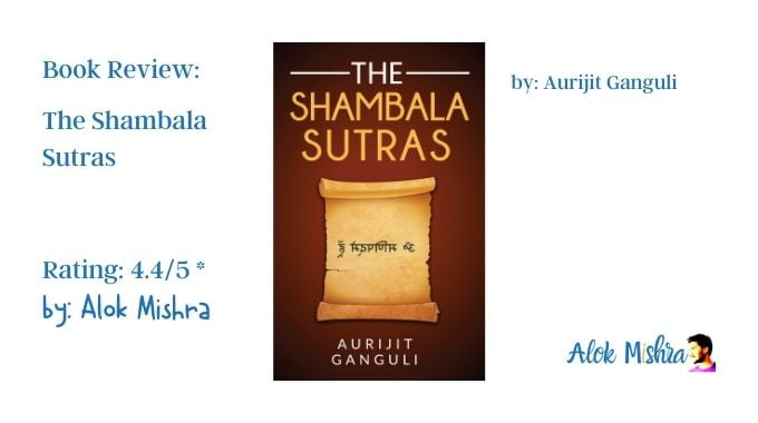 The Shambala Sutras book review Aurijit Ganguli novel