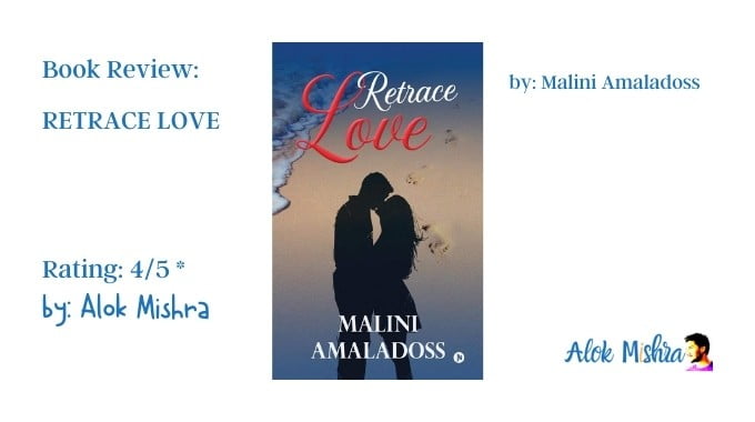 Retrace Love Malini Amaladoss review book