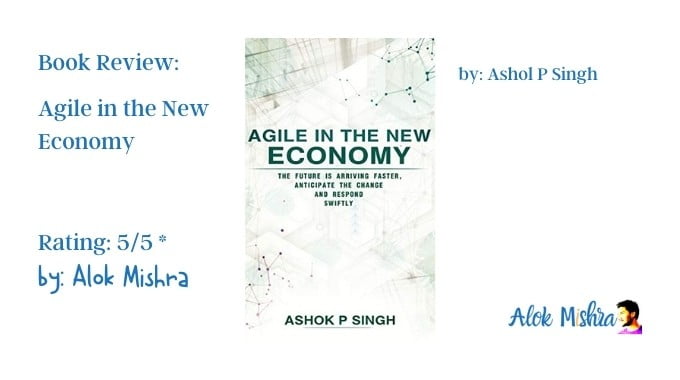 Agile in the New Economy Ashok Singh review book